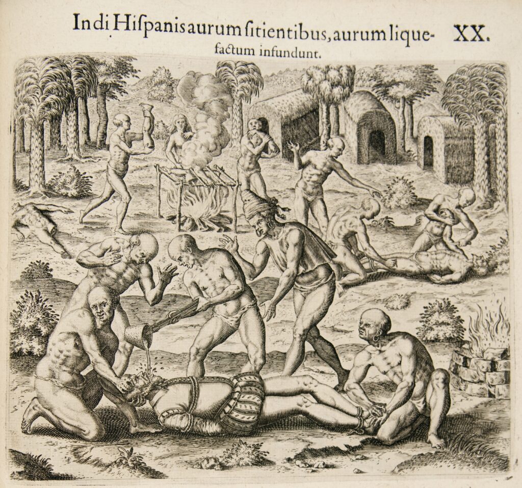 Engraving of Indigenous people torturing Spaniards. In the foreground a group of Indigenous men pour liquid gold into a Spanish man's throat. Men dismember Spanish men's bodies. One man takes a bite out of an arm.