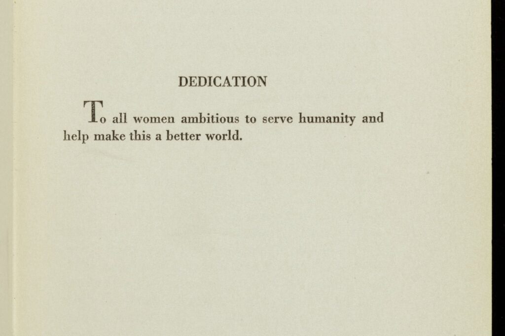 Dedication reads "To all women abitious to serve humanity and help make this a better world."