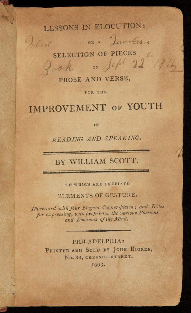 Title page of William Scott's Lessons in Elocution: Or A Selection of Pieces in Prose and Verse for the Improvement of Youth in Reading and Speaking