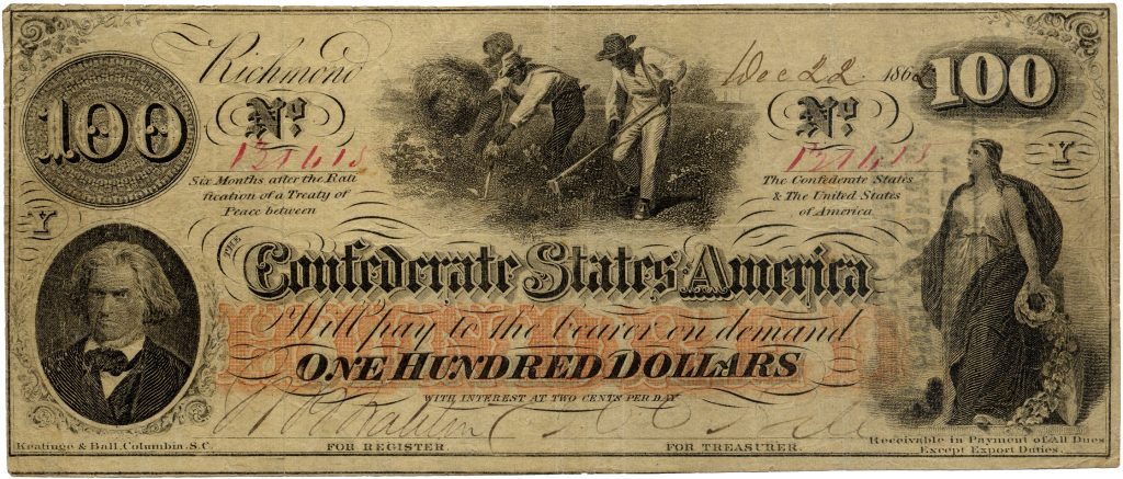 Confederate $100 bill illustrated with (clockwise from top) enslaved African Americans working in a field; a white woman wearing classical Grecco-Roman clothing and holding a wreath; and a portrait John C. Calhoun.